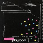  PLAYROOM－non　stop　mixed　by　Masanori　Ikeda（Mansfiled）－（CCCD） ＜CCCD＞／（オムニバス）,BUDNUBAC,ディランジッド,グルーヴ・アルマダ,THE　BEGINERZ,コンガ・