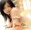 【中古】 Thank You For.../岩田さゆり 605円