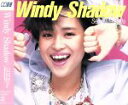 【中古】 WINDY SHADOW／松田聖子