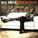 【中古】 BORN TO REIGN/ウィル・スミス