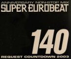 【中古】 ANNIVERSARY　NON－STOP　MIX　SUPER　EUROBEAT　VOL．140　REQUEST　COUNTDOWN　2003／（オムニバス）,マルコ・ポーロ,ニコ,オダ,ドミノ,ケヴィン・ジョンソン,ルー・ターナー,デル