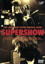 【中古】 SUPERSHOW　THE　LAST　GREAT　SIXTIES　MUSICAL　EVENT／オムニバス