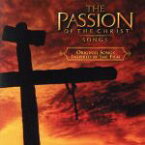 【中古】 THE　PASSION　OF　THE　CHRIST　SONGS／（オムニバス）,サード・デイ,スティーヴン・カーティス・チャップマン,マーシー・ミー,スコット・スタップ,P．O．D．,ブラッド・ペイズリー,サラ・エヴァンス