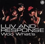 【中古】 Woo　What’s／LUV　AND　RESPONSE