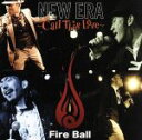 【中古】 NEW ERA〜Call This Love〜/FIRE BALL
