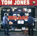 【中古】 Reload/トム・ジョーンズ