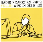 【中古】 ラジオ・スネークマン・ショー　Vol．1／スネークマンショー