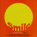 【中古】 Smile－acoustic　happy　music－