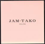 【中古】 CALLING／JAM－TAKO