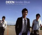 【中古】 Smile Blue〜DEEN Classics Four Blue〜／DEEN
