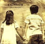  Life　is　beautiful／EGNISH