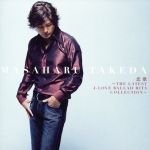 【中古】 恋歌　～THE　LATEST　J－LOVE　BALLAD　HITS　COLLECTION～／武田雅治