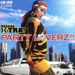 【中古】 レゲエ・エクストラ！〜パーティー・ラヴァーズ！！／（オムニバス）,T．O．K．,アサシン,マ..