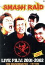 【中古】 SMASH　RAID　LIVE　FILM　2001‐2002／SMASH　RAID