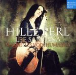 【中古】 人間の声〜マラン・マレ＆フランス・ヴィオール音楽／ヒレ・パール（va）,リー・サンタナ（リ..