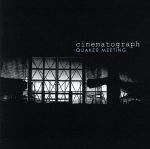 【中古】 cinematograph/QUAKER MEETING