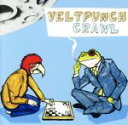 【中古】 CRAWL／VELTPUNCH