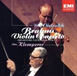 【中古】 ブラームス：ヴァイオリン協奏曲／ダヴィッド・オイストラフ（vn）,オットー・クレンペラー（..