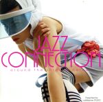 【中古】 JAZZ CONNECTION～around the Shibuya corner～ presented by cafe＆diner STUDIO／（オムニバス）,吉田哲人,playa,Routine Jazz Quintet,a