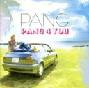 【中古】 PANG 4 YOU/PANG