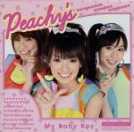 【中古】 My　Baby　Boy（DVD付）／Peachy’s