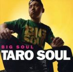 【中古】 BIG　SOUL／TARO　SOUL