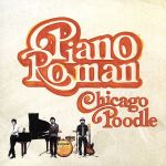 【中古】 ピアノロマン／Chicago　Poodle