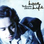  LOVELIFE／大澤誉志幸