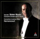 【中古】 ヘンデル:水上の音楽|合奏協奏曲op.6−4&5/ニコラウス・アーノンクール,ウィーン・コンツェントゥス・ムジクス