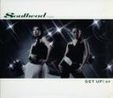  GET　UP！ep／SOULHEAD