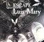 【中古】 ESCAPE−鏡の中で・・・/Luis−Mary 【中古】afb 605円