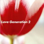  Love　Generation　2／（オムニバス）,JPG,Sereia,ニー・ディープ,シャーリーン・ヘクター,バー・サンバ,イザベル・フルクチュオーソ,ソリュ・ミュージック