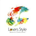 【中古】 Lovers　Style～Memories　of　Summer　Breeze～／（オムニバス）,kyoko,misayo,yui　honma,caroli,kana,KAZUYO