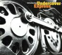 【中古】 ファンク・カヴァー大全!/Undercover Express