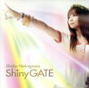 【中古】 Shiny GATE/中川翔子