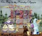 【中古】 Our　Map　to　The　Monster　Olympics／キラキラ