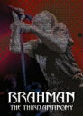  LIVE＆DOCUMENTS　DVD「THE　THIRD　ANTINOMY」／BRAHMAN