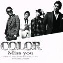 【中古】 Miss　you（DVD付）／COLOR（EXILE　ATSUSHI）