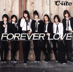 【中古】 FOREVER　LOVE（初回生産限定盤）（DVD付）／℃－ute