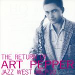 【中古】 ザ・リターン・オブ・アート・ペッパー（生産限定盤）（HQCD）／アート・ペッパー（as）,ジャック・シェルドン（tp）,ラス・フリーマン（p）,リロイ・ヴィネガー（b）,シェリー・マン（ds）