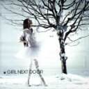 【中古】 GIRL　NEXT　DOOR／GIRL　NEXT　DOOR