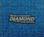 【中古】 ダンスマニア　ダイアモンド　コンプリート・エディション　ミレミアム・ヒッツ・コレクション／（オムニバス）