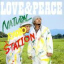 【中古】 LOVE＆PEACE（DVD付）／Natural　Radio　Station