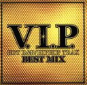 【中古】 V．I．P．－HOT　R＆B／HIPHOP　TRAX－BEST　MIX／（オムニバス）,シェネル,トリニティ,ビーニ・マン,カール・ウルフ,カルチャー,ミス・シング,ファイヤ