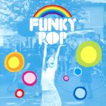  FUNKY　POP／（オムニバス）,らっぷびと,Love　Divinity,Riper，DJ　Kid，Kou,さかいゆう,Ray　of　Light,BABY　KID