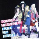 【中古】 I KILL MY HEART（DVD付）／Tommy heavenly6