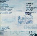 【中古】 The　World’s　Edge／DOES