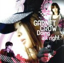  Doing　all　right（Type　A「Doing　all　right」Side）／GARNET　CROW