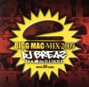 【中古】 BIGG　MAC　MIX　2009／DJ　BREAZ（MIX）