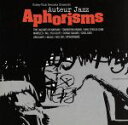 【中古】 アフォリズム/オトゥール・ジャズ
